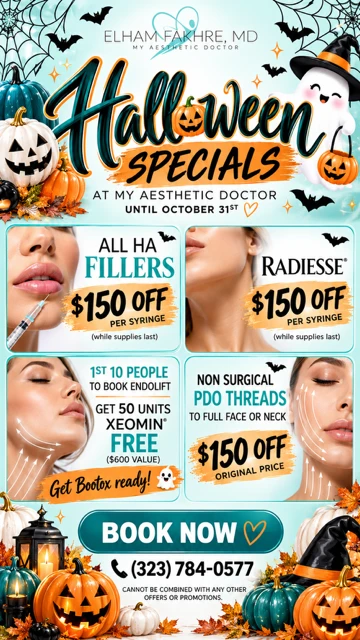 Halloween Specials at My Aesthetic Doctor, until October 31st. All HA fillers $150 off per syringe. Radiesse $150 off per syringe (while supplies last). First 10 people to book Endolift get 50 units of Xeomin free ($600 value). Non-surgical PDO threads to full face or neck $150 off original price. Call (323) 784-0577. Cannot be combined with any other offers or promotions.